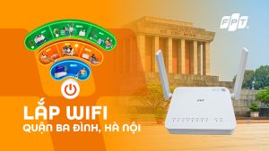 Lắp Đặt Mạng FPT tại Ba Đình